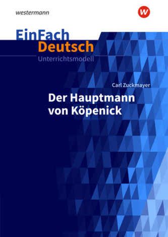 Carl Zuckmayer: Der Hauptmann von Köpenick