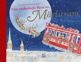 Eine zauberhafte Reise im Märlitram Eine zauberhafte Reise im Märlitram