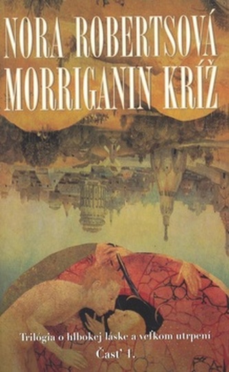 Morriganin kríž Časť 1.