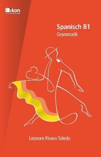 Spanisch B1 Grammatik