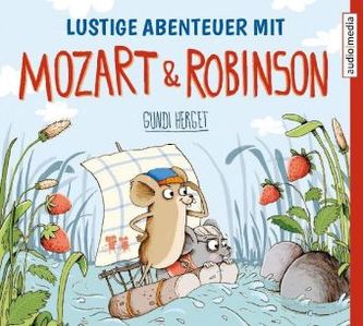 Lustige Abenteuer mit Mozart & Robinson, 1 Audio-CD