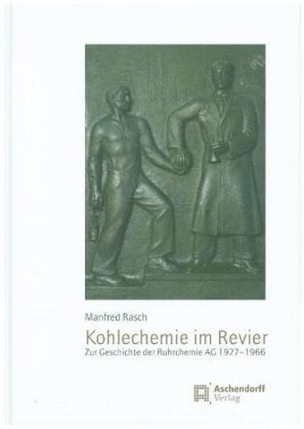 Kohlechemie im Revier