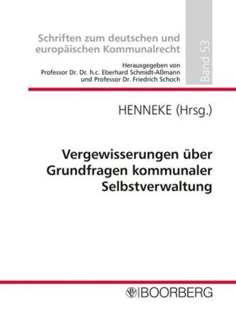 Vergewisserungen über Grundfragen kommunaler Selbstverwaltung