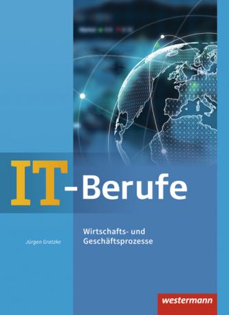 Wirtschafts- und Geschäftsprozesse: Schülerband Wirtschafts- und Geschäftsprozesse: Schülerband