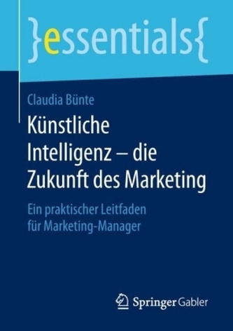 Künstliche Intelligenz - die Zukunft des Marketing