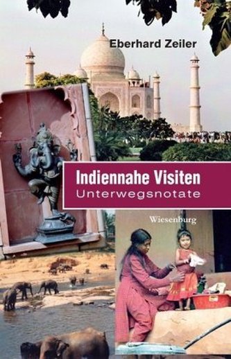 Indiennahe Visiten