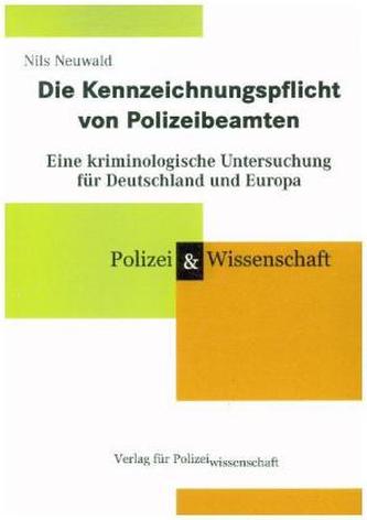 Die Kennzeichnungspflicht von Polizeibeamten