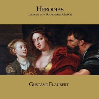 Herodias, 1 Audio-CD Herodias, 1 Audio-CD
