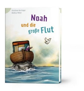 Noah und die große Flut Noah und die große Flut