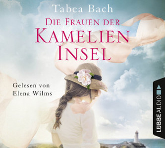 Die Frauen der Kamelien-Insel, 6 Audio-CDs