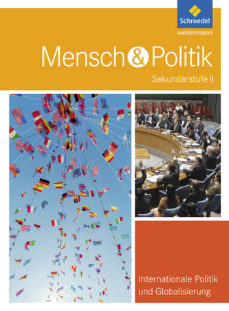 Internationale Politik und Globalisierung, 12.-13. Schuljahr