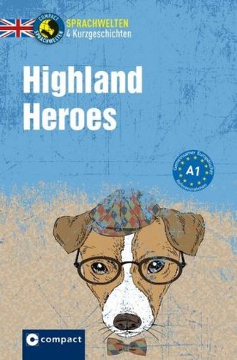 Highland Heroes