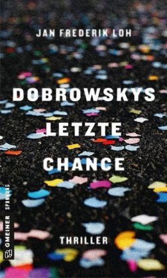Dobrowskys letzte Chance Dobrowskys letzte Chance