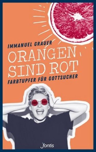 Orangen sind rot Orangen sind rot