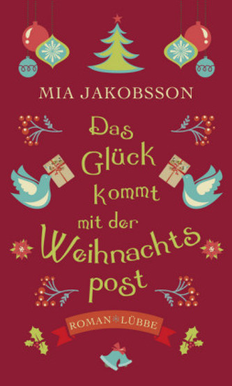 Das Glück kommt mit der Weihnachtspost Das Glück kommt mit der Weihnachtspost