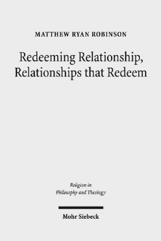 Redeeming Relationship, Relationships that Redeem Redeeming Relationship, Relationships that Redeem