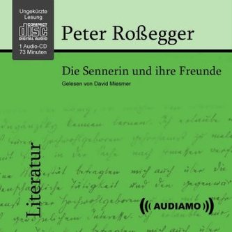 Die Sennerin und Ihre Freunde, 1 Audio-CD