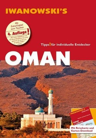 Iwanowski's Oman - Reiseführer, m. 1 Karte Iwanowski's Oman - Reiseführer, m. 1 Karte