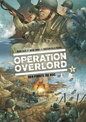 Operation Overlord - Der Pointe du Hoc. Bd.5
