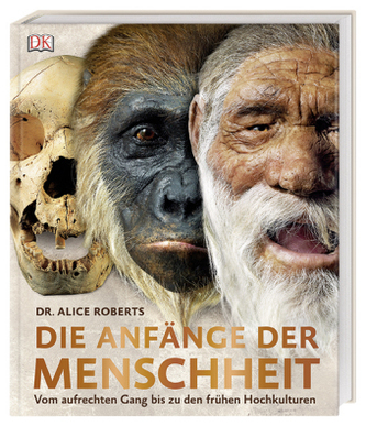 Die Anfänge der Menschheit Die Anfänge der Menschheit