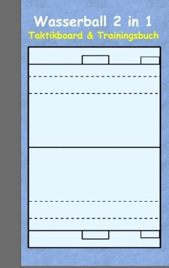 Wasserball 2 in 1 Taktikboard und Trainingsbuch Wasserball 2 in 1 Taktikboard und Trainingsbuch