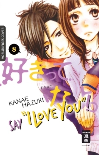 Say I love you!. Bd.8 Say I love you!. Bd.8