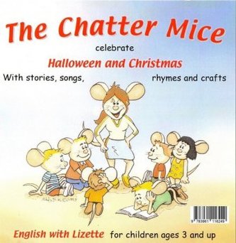 The Chatter Mice, 1 Audio-CD