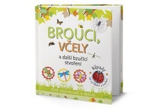 Brouci, včely a jiná bzučící stvoření