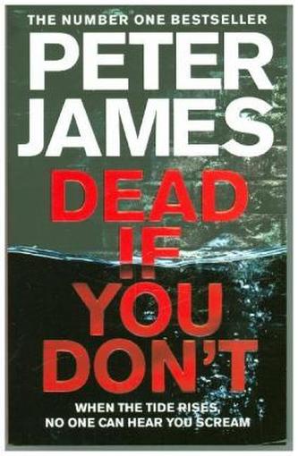 Dead If You Don't (Peter James, 2018)