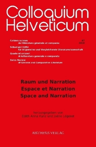 Raum und Narration / Espace et Narration / Space and Narration