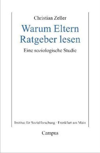 Warum Eltern Ratgeber lesen