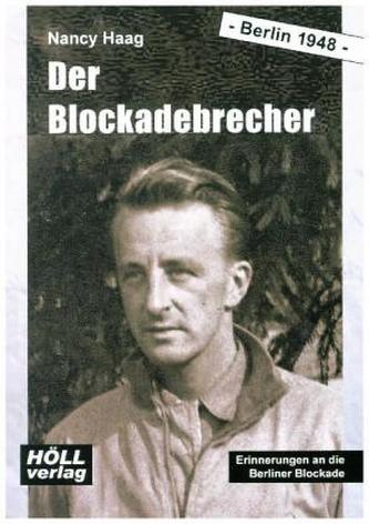 Der Blockadebrecher