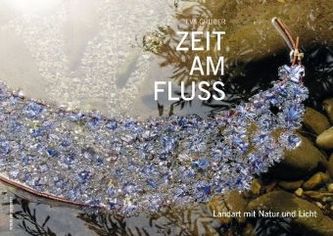 Zeit am Fluss Zeit am Fluss