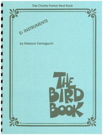 The Charlie Parker Real Book, E-Flat Instruments