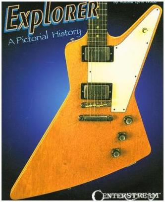 Explorer: A Pictorial History