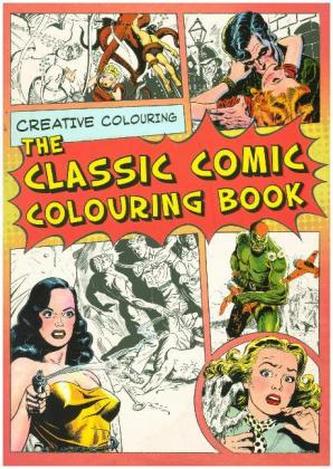 The Classic Comic Colouring Book
