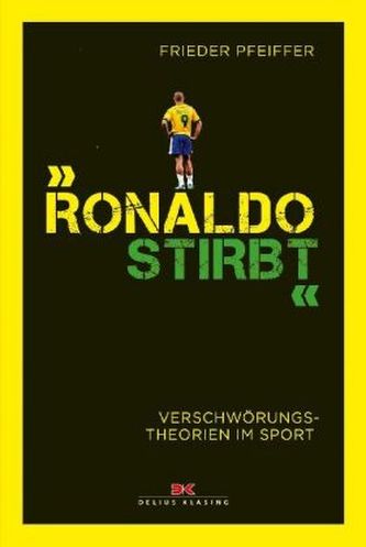 Ronaldo stirbt