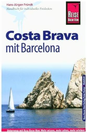Reise Know-How Reiseführer Costa Brava mit Barcelona