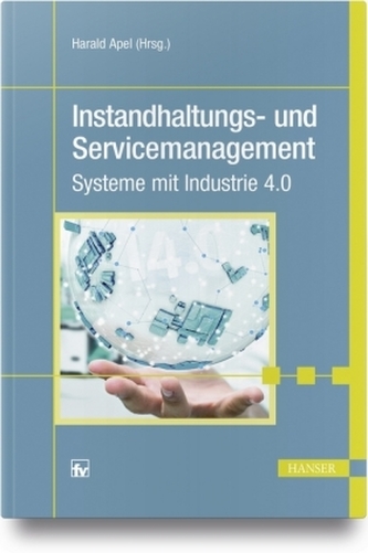 Instandhaltungs- und Servicemanagement Instandhaltungs- und Servicemanagement