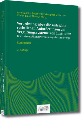 Verordnung über die aufsichtsrechtlichen Anforderungen an Vergütungssysteme von Instituten (Institutsvergütungsverordnung - Inst