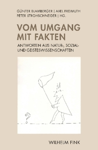 Vom Umgang mit Fakten