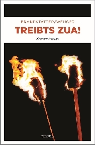 Treibts zua! Treibts zua!