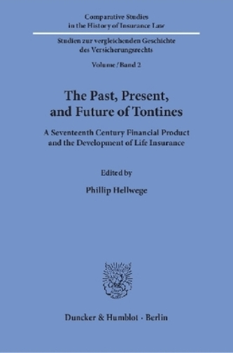 The Past, Present, and Future of Tontines.