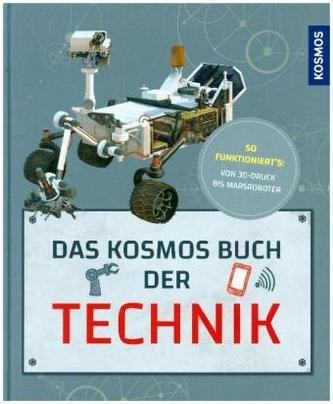 Das Kosmos Buch der Technik Das Kosmos Buch der Technik