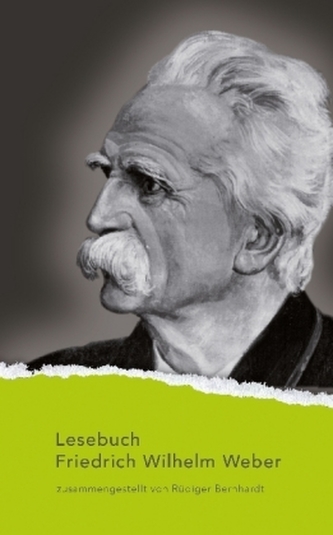 Lesebuch Friedrich Wilhelm Weber
