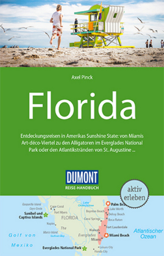 DuMont Reise-Handbuch Reiseführer Florida DuMont Reise-Handbuch Reiseführer Florida