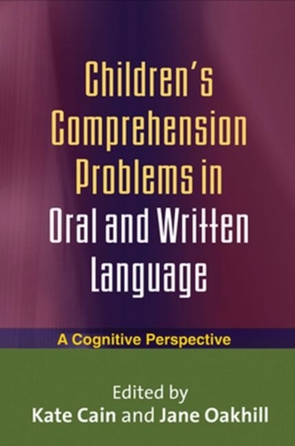 Children's Comprehension Problems in Oral and Written Language