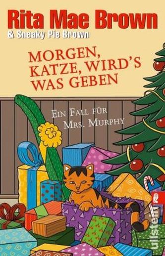 Morgen, Katze, wird's was geben