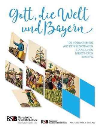 Gott, die Welt und Bayern