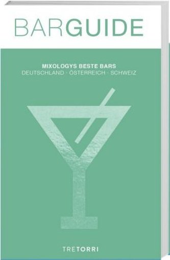 Mixology BAR GUIDE No. 8 Mixology BAR GUIDE No. 8